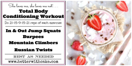 A 20 Minute {No Equipment} Total Body Conditioning Workout & A Strawberry Choc Chip Chiller Recipe