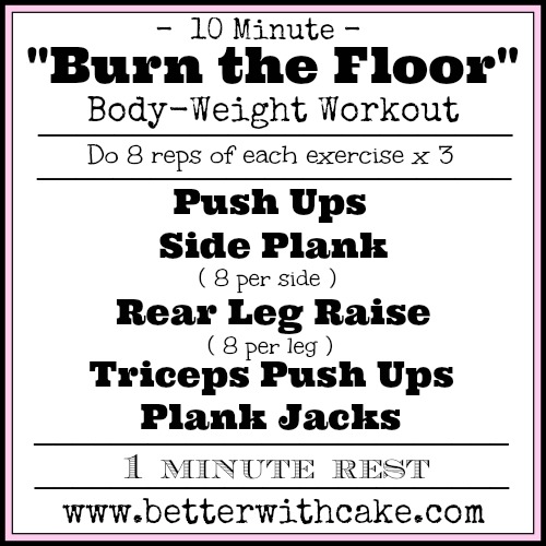 10 Minute Total body - Body-weight workout - No equipment required - www.betterwithcake.com